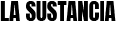 La sustancia